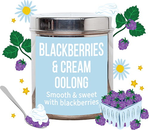blackberries and cream tea flavours
