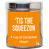 tis the squeezon tea tin